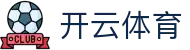 开云·体育（官网）KAIYUNSPORTS